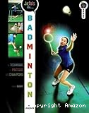Je fais du... Badminton