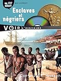 Esclaves et négriers