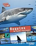 Requins : un monde fascinant