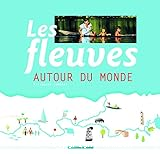 Les fleuves autour du monde