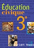 Education civique 3e. Edition 2003