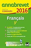 Annabrevet 2016 Français : sujets et corrigés