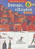 Education civique 6ème : demain, citoyens