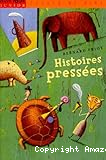 Histoires pressées