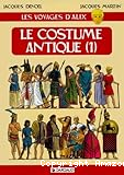 Le costume antique (1)