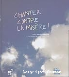 Chanter contre la misère