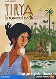 Tirya : le complot du Nil