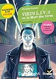 Virus LIV 3 ou La mort des livres