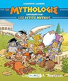 La mythologie racontée par les Petits Mythos