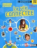 La vie connectée