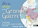 Dico atlas de la Grande Guerre