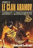 Le clan Aramov