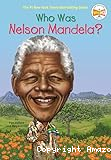 Who was Nelson Mandela ?