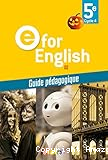 E for english 5e, guide pédagogique