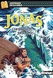 Jonas, le prophète insoumis