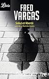 Salut et Liberté suivi de La Nuit des brutes