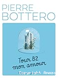 Tour B2 mon amour