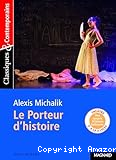 Le Porteur d'histoire