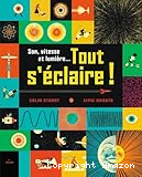 Tout s'éclaire !