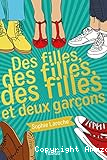 Des filles, des filles, des filles et deux garçons