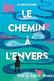 Le chemin à l'envers