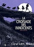 La croisade des innocents