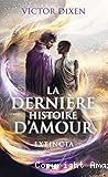 La dernière histoire d'amour