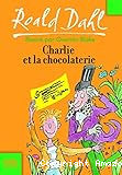 Charlie et la chocolaterie