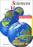 Sciences de la Vie et de la Terre. Reproduction