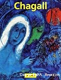 Marc Chagall 1887-1985, le peintre poète