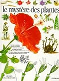 Le Mystère des plantes