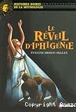 Le réveil d'Iphigénie