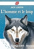 L'homme et le loup et autres nouvelles