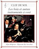 Les Bois et autres instruments à vent