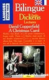 David Copperfield. A Chrismas Carol