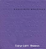 L'Art des manuscrits médiévaux