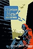 L'horizon bleu