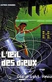 L'oeil des dieux