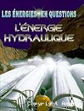 L'Energie hydraulique