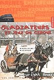 Gladiateurs et jeux du cirque